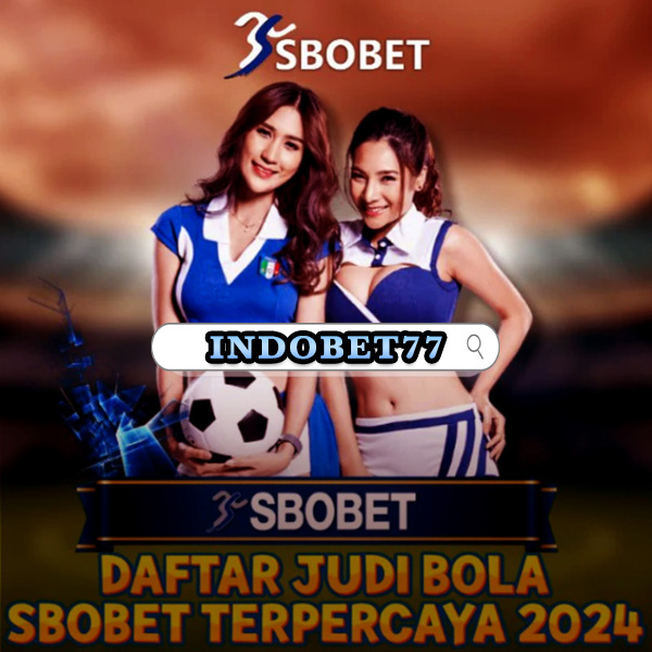 Menemukan Agen Taruhan Terbaru Indonesia Panduan dan Tips