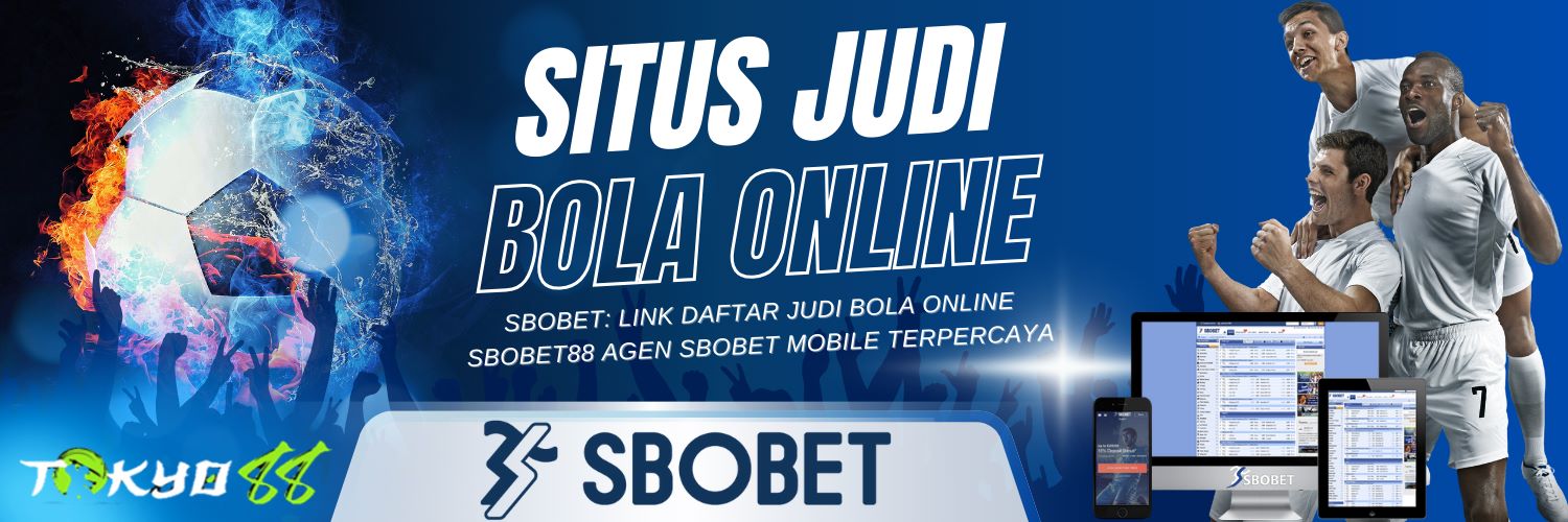 Agen Betting Sbobet88 Deposit 50 Panduan Lengkap untuk Pemula 230717625